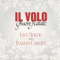 Il Volo (ITA) - Buon Natale - Live Solos And Italian Carols