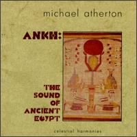 Michael Atherton - The Sound of Ancient Egypt