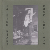 Talking Heads - Roskilde, Festival 1979.06.30.