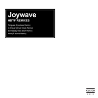 Joywave - HDYF (Remixes) [EP]