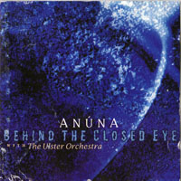 Anuna - Behind The Closed Eye