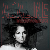 Adaline - Modern Romantics