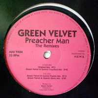 Green Velvet - Preacher Man (The Remixes)