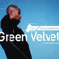Green Velvet - Flash Answering \ Machine