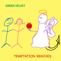 Green Velvet - Temptation (Remixes)