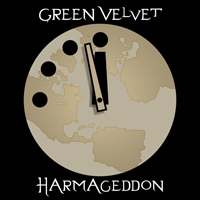 Green Velvet - Harmageddon