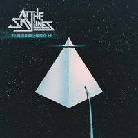 At The Skylines - To Build An Empire (Acoustic EP)