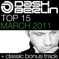 Dash Berlin - Dash Berlin Top 15: March 2011