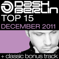 Dash Berlin - Dash Berlin Top 15: December 2011