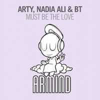 Arty - Must Be The Love (Split)