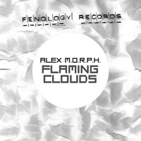 Alex M.O.R.P.H - Flaming Clouds (Remixes) [EP]