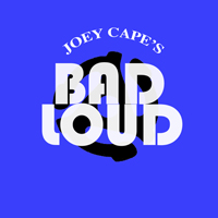Joey Cape (USA) - Joey Cape's Bad Loud