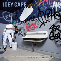 Joey Cape (USA) - Let Me Know When You Give Up