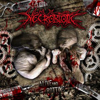 Necrobiotic - Alive And Rotting