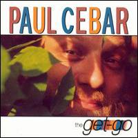 Paul Cebar - The Get-Go