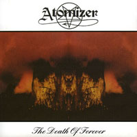 Atomizer - The Death Of Forever