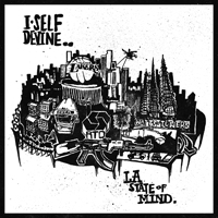 I Self Devine - LA State of Mind