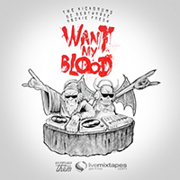 KickDrums - Want My Blood (Single)