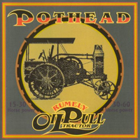 Pothead - Rumely Oil Pull