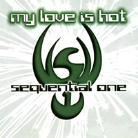 Sequential One - My Love Is Hot (EP)