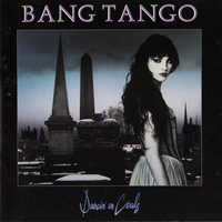 Bang Tango - Dancin' On Coals