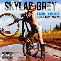 Skylar Grey - C'mon Let Me Ride (Single) (feat. Eminem)