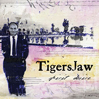 Tigers Jaw - Spirit Desire (Single)