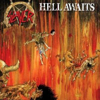 Slayer - Hell Awaits, 1985 (Mini LP)