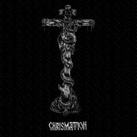 Deus Ignotus - Chrismation