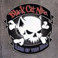 Black Cat Nine - King Of The Hill