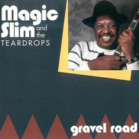 Magic Slim - Gravel Road (CD)
