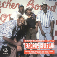 Magic Slim - Chicago Blues Sessions, vol. 09: Teardrops Blues Jam (1986-92)