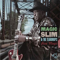 Magic Slim - Chicago Blues Session, Vol. 82: Pure Magic, 1992-95
