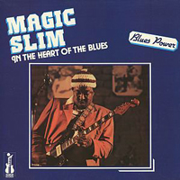 Magic Slim - In The Heart Of The Blues (LP)