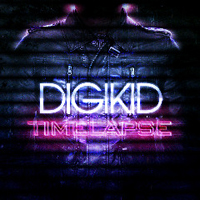 DigiKid84 - Timelapse Remix Session