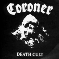 Coroner - Death Cult