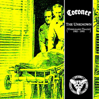 Coroner - The Unknown (Unreleased Tracks 1985 - 1995, CD 1)