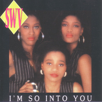 SWV - I'm So Into You (Maxi-Single)