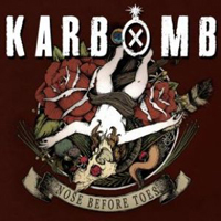 Karbomb - Nose Before Toes