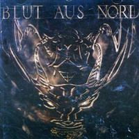 Blut Aus Nord - The Mystical Beast Of Rebellion (CD 1)