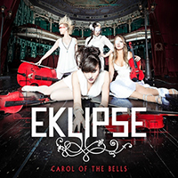 Eklipse - Carol Of The Bells (Single)