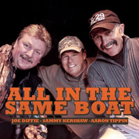 Joe Diffie - Joe Diffie, Sammy Kershaw & Aaron Tippin - All In The Same Boat 