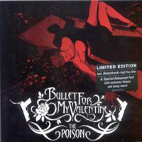 Bullet For My Valentine - The Poison