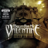 Bullet For My Valentine - Scream Aim Fire (LP 1)