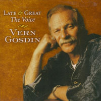 Vern Gosdin - Late And Great (The Voice)