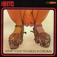 69 Eyes - Wrap Your Troubles In Dreams