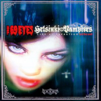 69 Eyes - The Complete Album Collection (CD 10: Helsinki Vampires DVD)