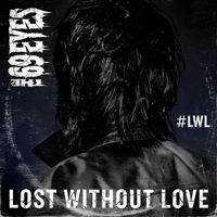 69 Eyes - Lost Without Love (Single)