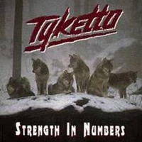 Tyketto - Strength In Numbers