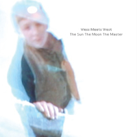 Wess Meets West - The Sun The Moon The Master